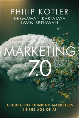 Marketing 7.0 - Philip Kotler, Hermawan Kartajaya, Iwan Setiawan - Libro John Wiley & Sons Inc | Libraccio.it