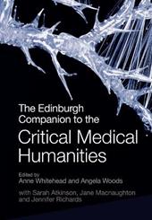 The Edinburgh Companion to the Critical Medical Humanities