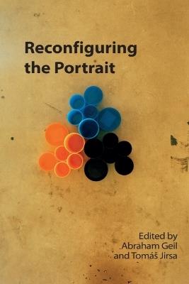 Reconfiguring the Portrait  - Libro Edinburgh University Press, Technicities | Libraccio.it