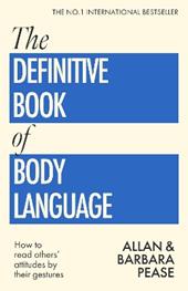 The Definitive Book of Body Language