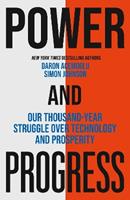 Power and Progress - Simon Johnson, Daron Acemoglu - Libro John Murray Press | Libraccio.it