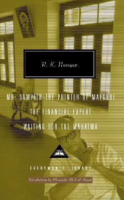 Mr. Sampath-The Printer of Malgudi, The Financial Expert, Waiting for the Mahatma - R. K. Narayan - Libro Random House USA Inc, Everyman's Library Contemporary Classics Series | Libraccio.it