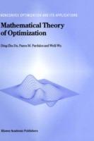 Mathematical Theory of Optimization - Ding-Zhu Du, Panos M. Pardalos, Weili Wu - Libro Springer-Verlag New York Inc., Nonconvex Optimization and Its Applications | Libraccio.it