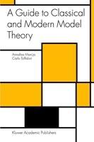 A Guide to Classical and Modern Model Theory - Annalisa Marcja, Carlo Toffalori - Libro Springer-Verlag New York Inc., Trends in Logic | Libraccio.it