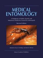 Medical Entomology  - Libro Kluwer Academic Publishers | Libraccio.it