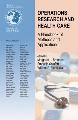 Operations Research and Health Care  - Libro Springer-Verlag New York Inc., International Series in Operations Research & Management Science | Libraccio.it