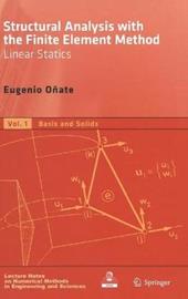 Structural Analysis with the Finite Element Method. Linear Statics
