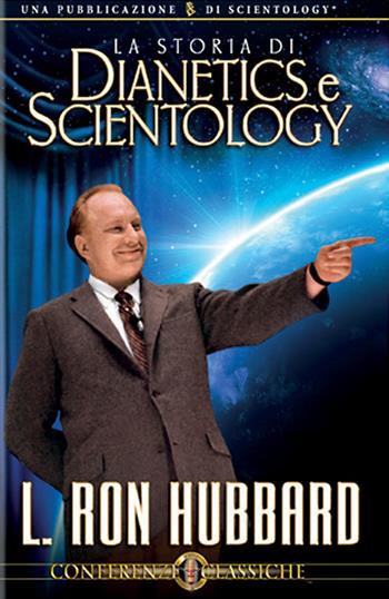 La storia di Dianetics e Scientology. Audiolibro. CD Audio - L. Ron Hubbard - Libro New Era Publications 2009, Conferenze Classiche | Libraccio.it