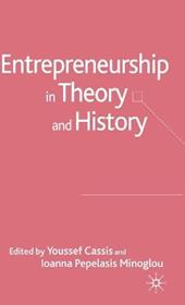 Entrepreneurship in Theory and History
