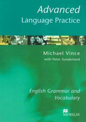 Advanced language practice. Without key. Per le Scuole superiori - Michael Vince - Libro Macmillan 2004 | Libraccio.it