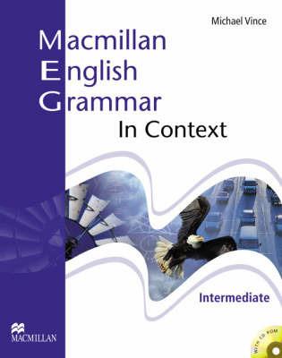 Macmillan english grammar in context. Intermediate. Student's book. Without key. Con CD-ROM - Michael Vince, Simon Clarke - Libro Macmillan 2008 | Libraccio.it