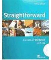 Straightforward. Elementary workbook with key. - Philip Kerr, Jim Scrivener, Ceri Jones - Libro Macmillan 2006 | Libraccio.it
