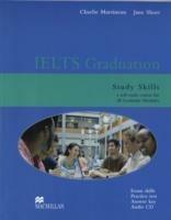 Ielts graduation study skills. Student's book. Con CD-ROM