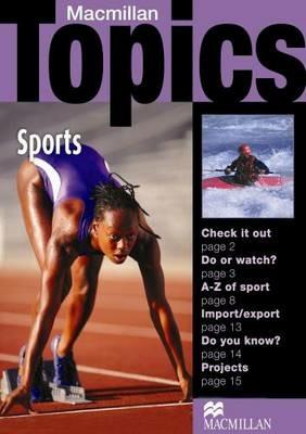 Macmillan topic. Sports. Per le Scuole superiori - Susan Holden - Libro Edumond 2004 | Libraccio.it