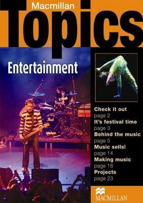 Macmillan topics. Entertainment. Pre-intermediate. Per le Scuole superiori - Susan Holden - Libro Macmillan Elt 2006 | Libraccio.it