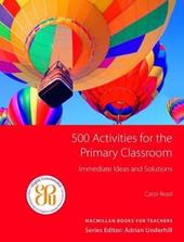 500 Primary Classroom Activities