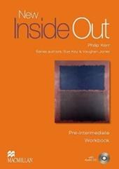 New inside out. Pre-intermediate. Workbook. Without key. Con CD Audio.