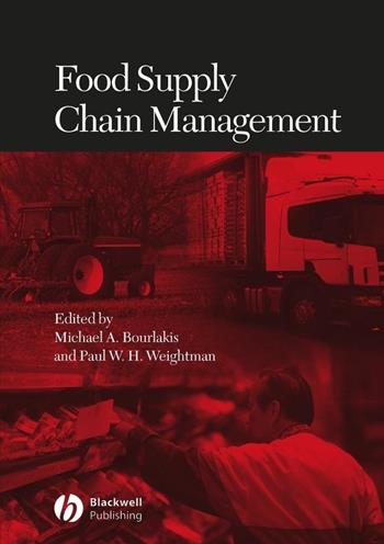 Food Supply Chain Management  - Libro John Wiley and Sons Ltd | Libraccio.it