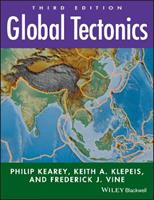 Global Tectonics - Philip Kearey, Keith A. Klepeis, Frederick J. Vine - Libro John Wiley and Sons Ltd | Libraccio.it