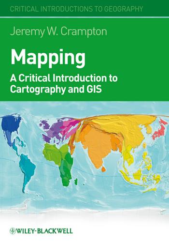 Mapping - Jeremy W. Crampton - Libro John Wiley and Sons Ltd, Critical Introductions to Geography | Libraccio.it