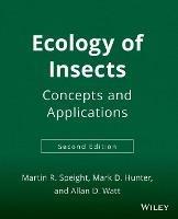 Ecology of Insects - Martin R. Speight, Mark D. Hunter, Allan D. Watt - Libro John Wiley and Sons Ltd | Libraccio.it