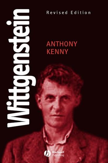Wittgenstein - Anthony Kenny - Libro John Wiley and Sons Ltd | Libraccio.it