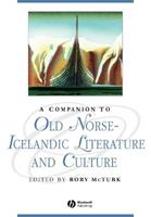 A Companion to Old Norse-Icelandic Literature and Culture  - Libro John Wiley and Sons Ltd, Blackwell Companions to Literature and Culture | Libraccio.it