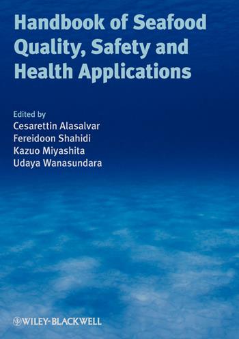 Handbook of Seafood Quality, Safety and Health Applications  - Libro John Wiley and Sons Ltd | Libraccio.it