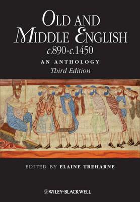 Old and Middle English c.890-c.1450  - Libro John Wiley and Sons Ltd, Blackwell Anthologies | Libraccio.it