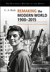 Remaking the Modern World 1900 - 2015