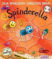 Spinderella - Julia Donaldson - Libro HarperCollins Publishers | Libraccio.it