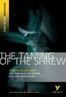 Taming of the Shrew: York Notes Advanced - everything you need to study and prepare for the 2025 and 2026 exams - William Shakespeare - Libro Pearson Education Limited, York Notes Advanced | Libraccio.it