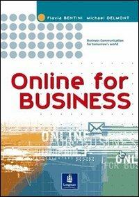 for business. Pack unico. Student's book. Per le Scuole superiori - Flavia Bentini, Carrol Evan - Libro Longman Italia 2005 | Libraccio.it