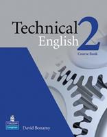 Technical english. Course book. Vol. 2 - David Bonamy - Libro Pearson Longman 2008 | Libraccio.it