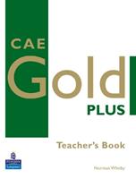 CAE gold plus. teacher's book. Per le Scuole superiori. Con CD Audio - Norman Whitby - Libro Longman Italia 2008 | Libraccio.it