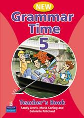 New grammar time. Level 5. Per le Scuole superiori. Con espansione online