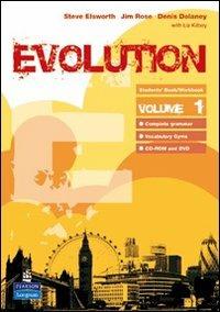 Evolution. Vol. 1 - Steve Elsworth, Jim Rose, Denis Delaney - Libro Pearson Longman 2007 | Libraccio.it