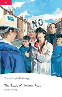 The battle of Newton road. Level 1. Con CD-Audio - Leslie Dunkling - Libro Pearson Longman 2019, Pearson english readers | Libraccio.it