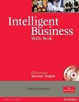Intelligent business. Elementary. Skills book. Con CD-ROM