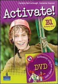 Activate! B1. Student's book. Per le Scuole superiori. Con DVD-ROM - Carolyn Barraclough, Megan Roderick - Libro Pearson Longman 2008 | Libraccio.it