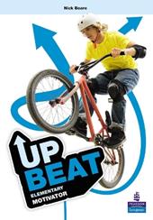 Upbeat. Elementary motivator. Per le Scuole superiori