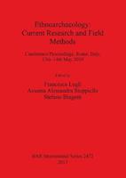 Ethnoarchaeology: Current Research and Field Methods  - Libro BAR Publishing, British Archaeological Reports International Series | Libraccio.it