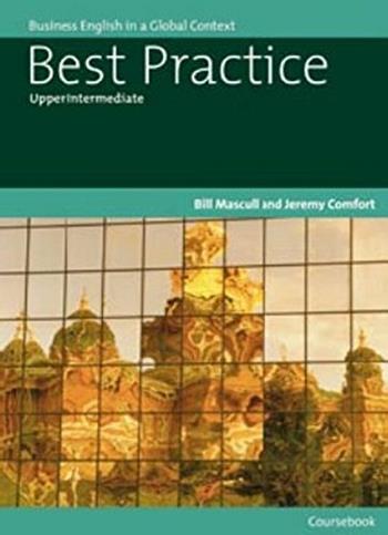 Best practice. Intermediate. Student's book. Con CD Audio - Bill Mascull, Jeremy Comfort, David Kerridge - Libro Heinle Elt 2008 | Libraccio.it