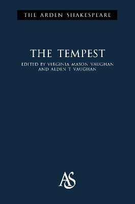 The Tempest - William Shakespeare - Libro Bloomsbury Publishing PLC, The Arden Shakespeare Third Series | Libraccio.it