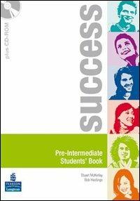 Success. Pre-intermediate. Student's book-Workbook. Con CD Audio. Con CD-ROM - Jenny Parsons, Jana Camyns, Bob Hostings - Libro Pearson Longman 2009 | Libraccio.it