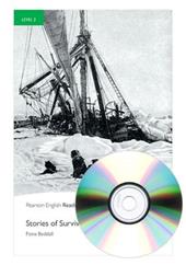 Stories of survival. Level 3. Con espansione online. Con CD-Audio