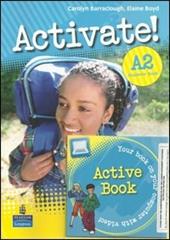 Activate! Level A2. Student's book. Con DVD. Con espansione online