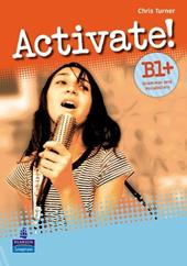 Activate! B1. Cron Grammar-Vocabulary. Con e-book. Con espansione online