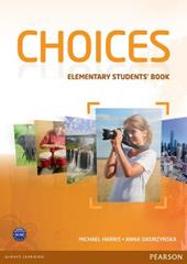 Choices. Elementary. Student's book. Con espansione online