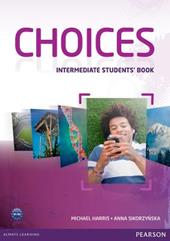 Choices. Intermediate. Student's book.